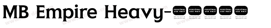 MB Empire Heavy字体转换